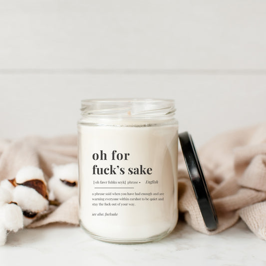 "oh for f##k's sake" candle