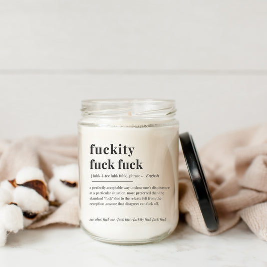 " f##kity f##k f##k" candle